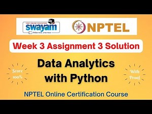 Data Analytics with Python Week 3 Assignment 3 Solution| NPTEL | Swayam | Jan-Apr 2024