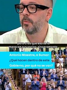 ¿Para qué están los socios de gobierno? Análisis de Antonio Maestre sobre Pedro Sánchez