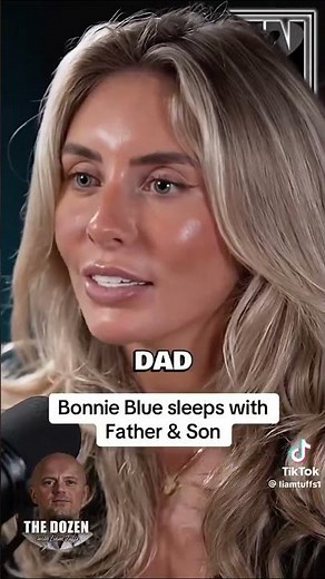 Bonnie Blue has threesome with FATHER AND SON