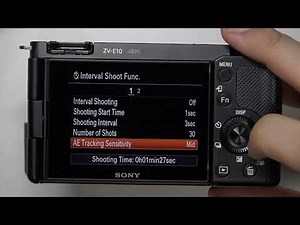 SONY ZV-E10 – How to Change Interval Shoot Functions