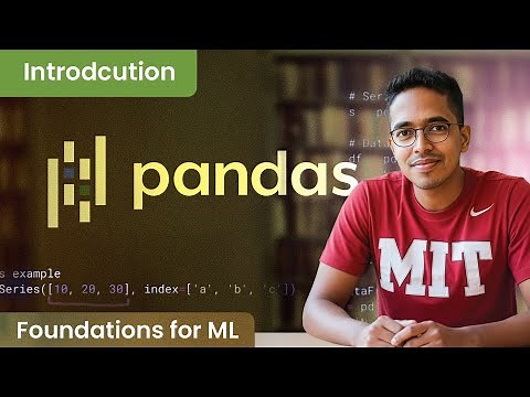 Pandas in Python for ML and Data Science: A comprehensive introduction for beginners [Lecture 33]