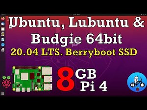 Raspberry Pi 4 8GB running Ubuntu, Lubuntu & Ubuntu Budgie from an SSD drive with Berryboot