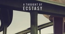 A Thought of Ecstasy - Star Online