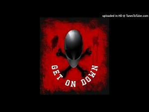 ALIEN SEX SOURCE GET ON DOWN