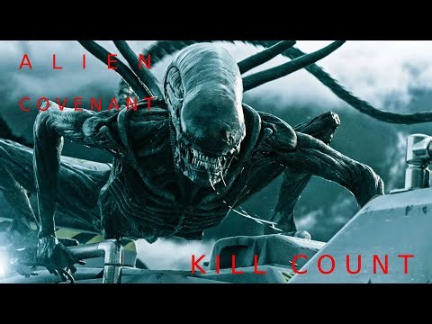 Todas las Muertes - Alien: Covenant (2017) Kill Count
