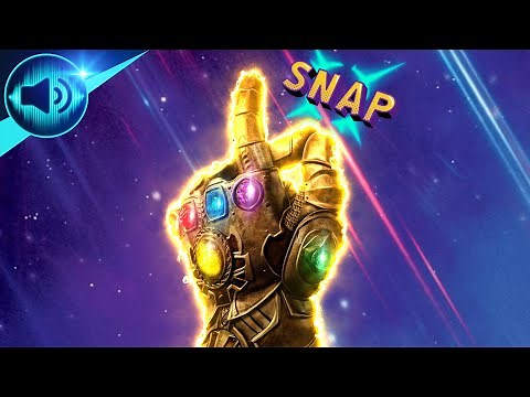 The Avengers Infinity Gauntlet Snap Sound Effects