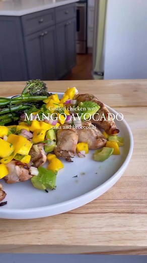 10K views · 140 reactions | Grilled chicken with mango avocado salsa...
