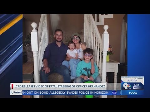 LCPD releases video from fatal stabbing of officer Hernandez