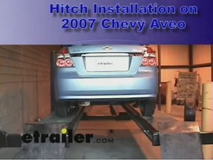 Trailer Hitch Installation - 2007 Chevrolet Aveo