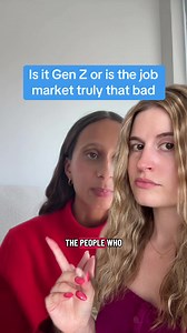 Is it Gen Z or Is the Job Market Really That Bad?