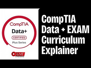 Master the CompTIA Data+ Certification | Full Curriculum & Training Breakdown