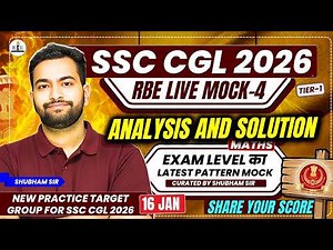 SSC CGL 2026 Tier-1 Free Live Mock Test 4 | Safe Score and maths solution| New target group