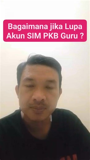 5K views · 21 reactions | Bagaimana Cara Mengatasi Lupa Akun SIMP PKB Guru ? Jika bapak/ibu guru lupa akun SIM pkb, maka tidak bisa mengakses data pribadi ataupun pemanggilan PPG guru tertentu. Mari disimaks cara mengatasinya. #gurumantap45 #ppg2025 #simpkb #belajarid | Guru Mantap 45 | Facebook