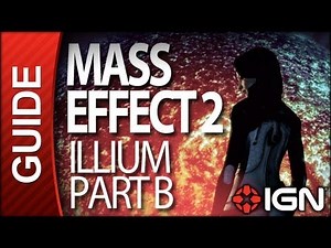 Mass Effect 2 - Illium Part B - Walkthrough