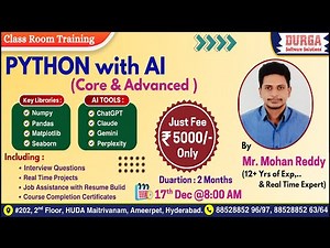 PYTHON with AI (CORE & ADVANCED) Class Room Training @ DURGASOFT