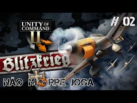 Unity of Command II | 02 - A Foca-leão e outras operações impossíveis