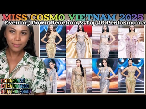 𝐌𝐈𝐒𝐒 𝐂𝐎𝐒𝐌𝐎 𝐕𝐈𝐄𝐓𝐍𝐀𝐌 𝟐𝟎𝟐𝟓 | Evening Gown Preliminary Competition Reaction