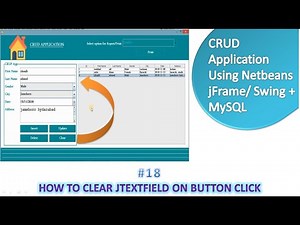 #18 How to Clear JtextField on Button Click Java Swing Eclipse Netbeans mysql