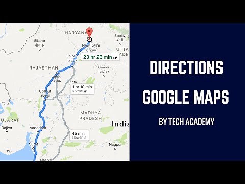 Show Directions | Google Maps Tutorial (Android Tutorials)