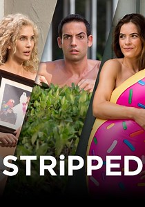 Stripped Season 1 - watch full episodes streaming online