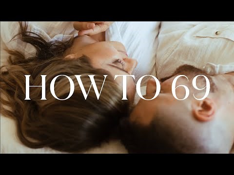 How To 69