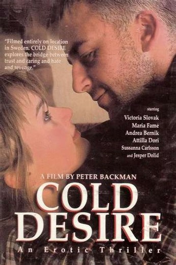 Cold Desire (1997) - Movie