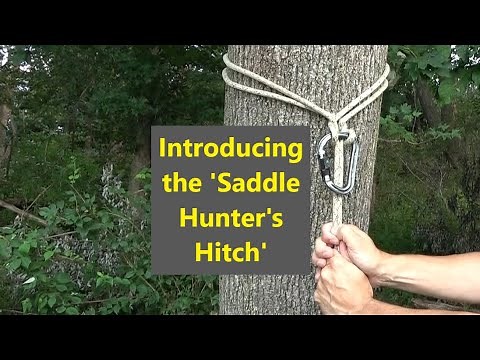 Introducing the Saddle Hunter's Hitch