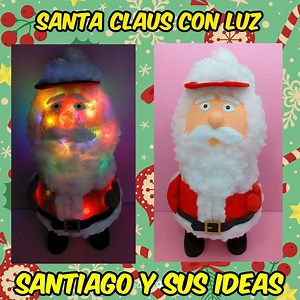 396K views · 2.5K reactions | Como hacer un precioso Santa Claus casero con luz para decorar en Navidad #DIY #crafts #manualidades #santiagoysusideas #navidad | Santiago y sus Ideas | Facebook