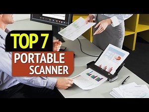 TOP 7: Best Portable Scanners