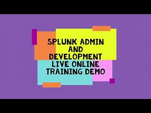 Splunk Admin and Development Online Training || How fresher can learn Splunk Admin ||