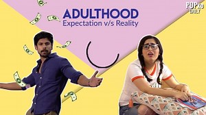 Adulthood - Expectations v/s Reality! 😂 | Love Gags