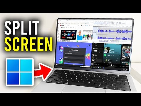 How To Split Screen In Windows 11 - Full Guide
