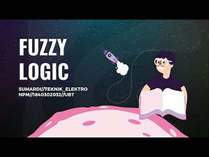 Video Explainer Metode FUZZY LOGIC lengkap