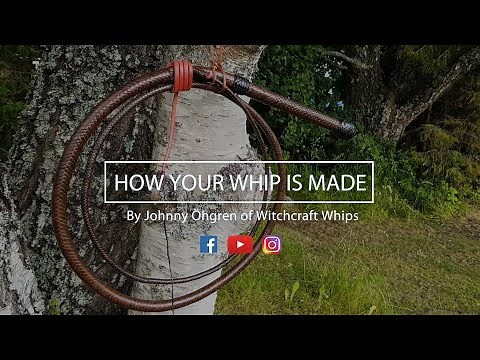 How Your Whip Is Made - Building a Bullwhip