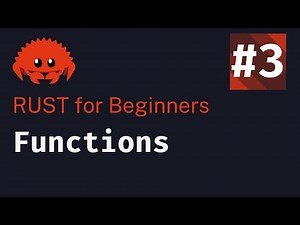 Rust Basics 2024: Lesson 3 | Functions