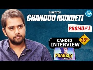 Premam Director Chandoo Mondeti Interview - Promo #1 | Frankly With TNR #38 | Talking Movies