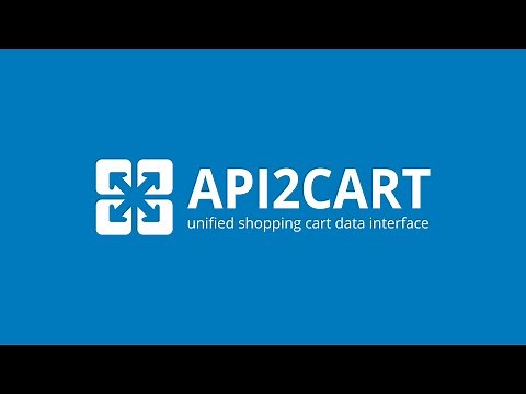 API2Cart: Shopping Cart API Integration for B2B Software Companies
