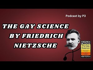 Summary: The Gay Science By Friedrich Nietzsche