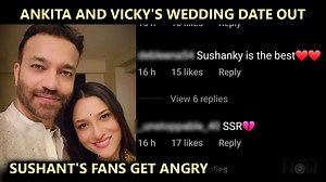 281K views · 2.3K reactions | Ankita Lokhande is all set to marry her long time boyfriend Vicky Jain. Sushant Singh Rajput's fans get angry on Ankit. Watch the video to know more on their wedding date and details. | Bollywood Now | Facebook