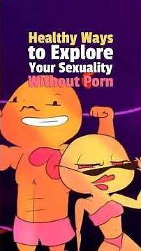 Healthy Ways to Explore Your Sexuality Without Porn #sexualhealth #mentalhealth