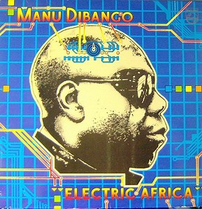 Manu Dibango – Electric Africa (1985, Vinyl)