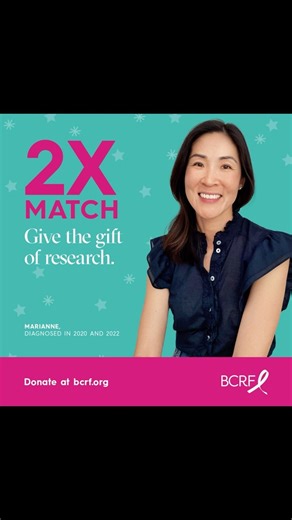 Give the gift of lifesaving breast cancer research breakthroughs. Right now at bcrf.org/donate, your donation is DOUBLED, up to $350,000! We need your support today. Women and men with the disease now and in the future are counting on us. Don’t wait: This special chance to make twice the impact ends at midnight. | The Breast Cancer Research Foundation