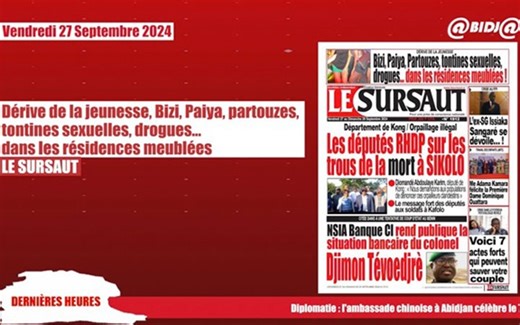 Titrologue du vendredi 27 Septembre 2024: Dérive de la jeunesse, Bizi, Paiya, partouzes, tontines sexuelles, drogues…dans les résidences meublées - Abidjan.net Vidéos