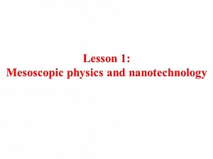 Mesoscopic physics and nanotechnology