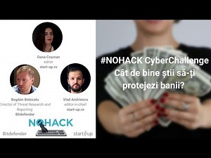 #NOHACK CyberChallenge - Cum să-ți aperi banii online?