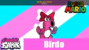 Birdo over Mom Mod for Friday Night Funkin' | FNF Mods
