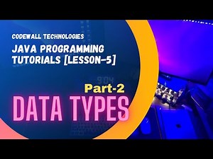 Data Types in Java (Part-2)Lesson-5 - Java Tutorials Myanmar