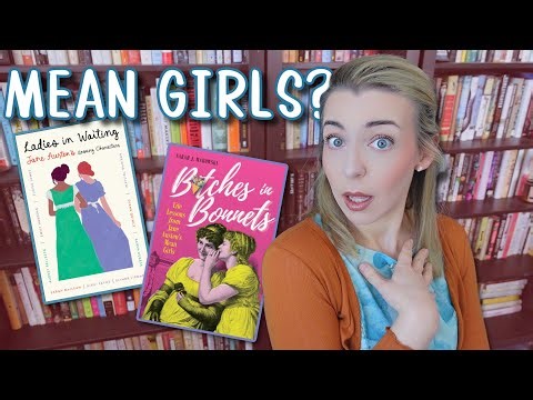 Mean Girls or Misunderstood? Rethinking Jane Austen’s Side Characters | 2 Book Reviews