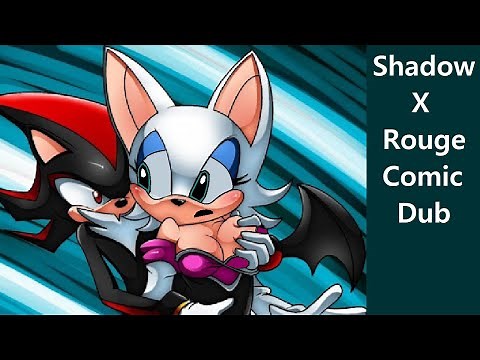 Shadow X Rouge (Comic Dub)