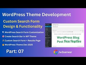 WordPress Theme Development | Custom Search Form Design & Functionality | Part 07
